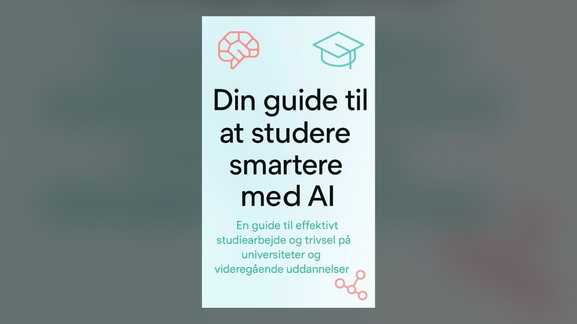 Din guide til at studere smartere med AI