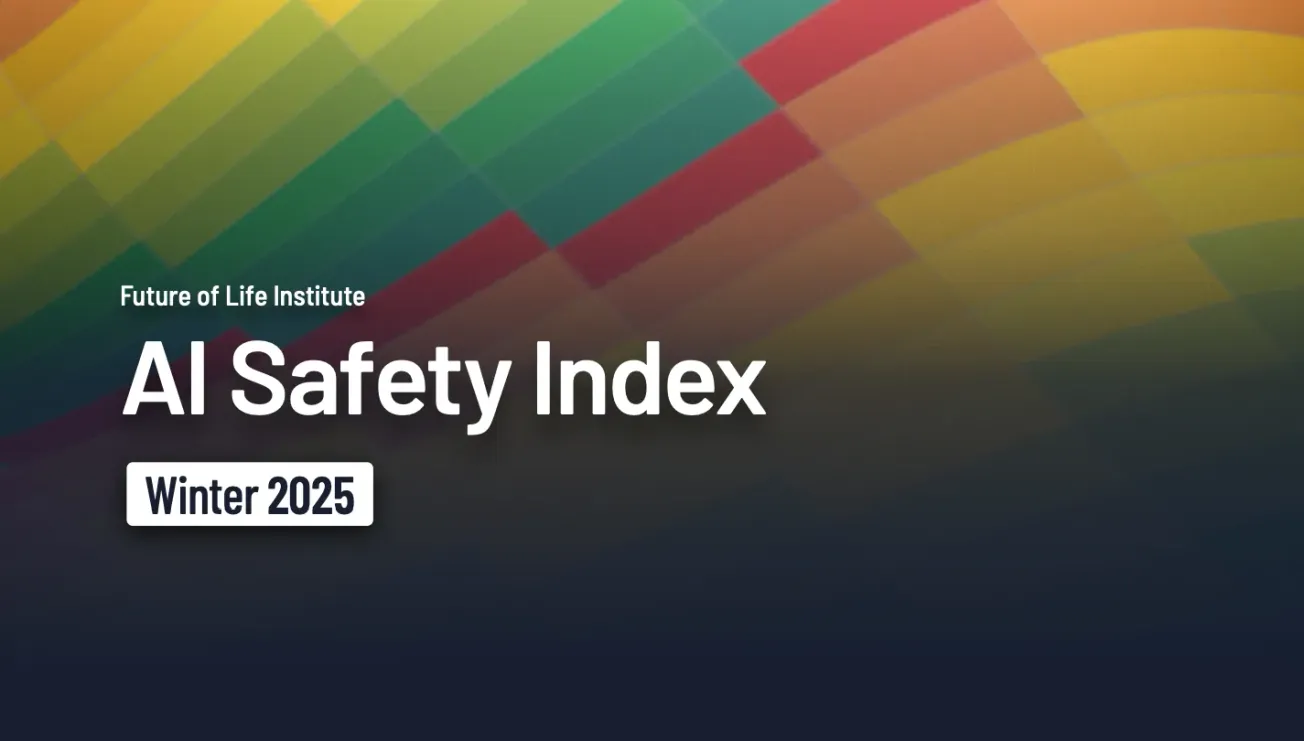 Forsidegrafik for ’AI Safety Index’ fra Future of Life Institute med farvede felter og teksten Winter 2025.